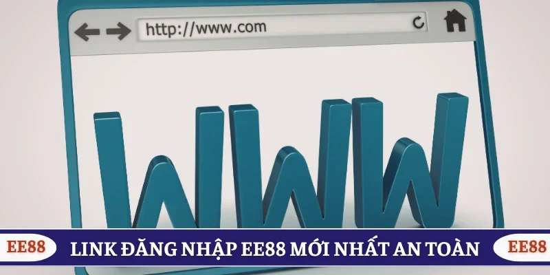 Link đăng nhập EE88 mới nhất an toàn