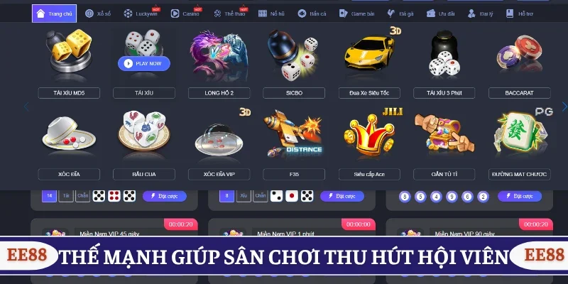 Thế mạnh giúp sân chơi thu hút hội viên
