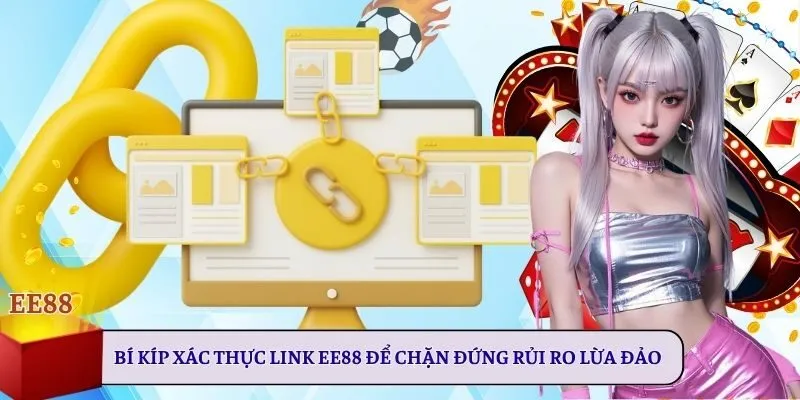xác thực link EE88